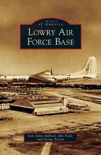 Cover image for Lowry Air Force Base