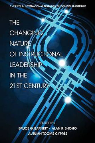 Cover image for The Changing Nature of Instructional Leadership in the 21st Century