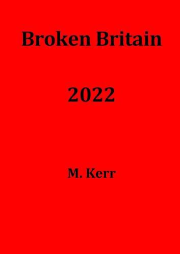 Cover image for Broken Britain 2022