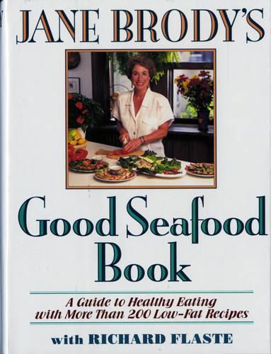 Cover image for Jane Brody's Good Seafood Book