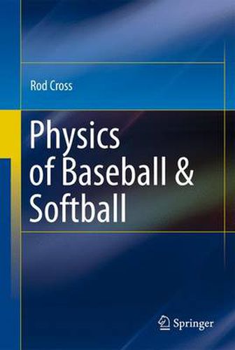 Cover image for Physics of Baseball & Softball