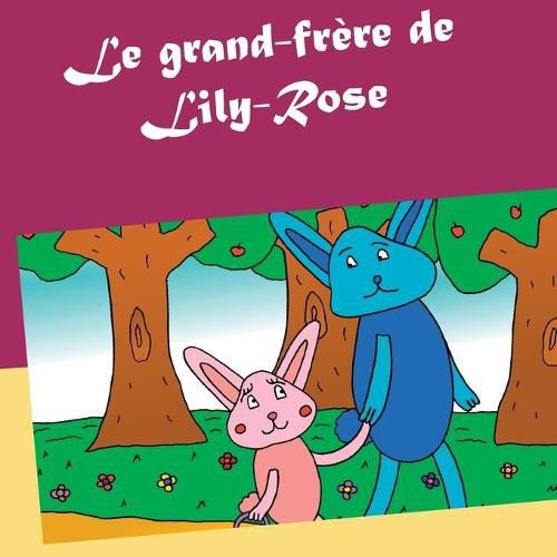 Cover image for Le grand-frere de Lily-Rose