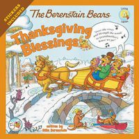 Cover image for The Berenstain Bears Thanksgiving Blessings: Stickers Included!