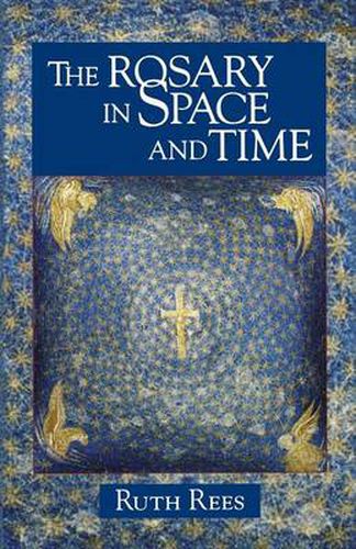 Cover image for The Rosary in Space and Time