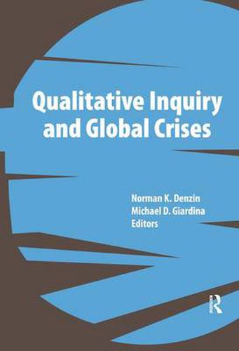 Cover image for Qualitative Inquiry and Global Crises