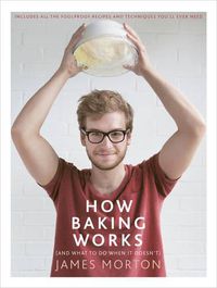 Cover image for How Baking Works: ...And what to do if it doesn't