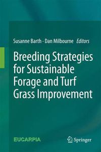 Cover image for Breeding strategies for sustainable forage and turf grass improvement