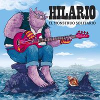 Cover image for Hilario. El Monstruo Solitario