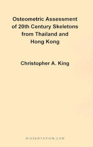 Cover image for Osteometric Assessment of 20th Century Skeletons from Thailand and Hong Kong