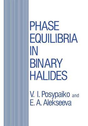 Cover image for Phase Equilibria in Binary Halides