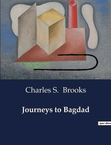 Cover image for Journeys to Bagdad