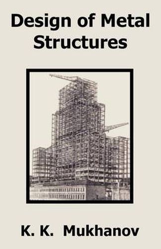 Cover image for Design of Metal Structures