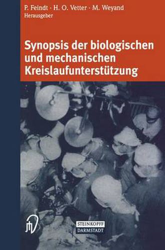 Cover image for Synopsis Der Biologischen Und Mechanischen Kreislaufunterstutzung