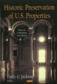 Cover image for Historic Preservation of U.S. Properties