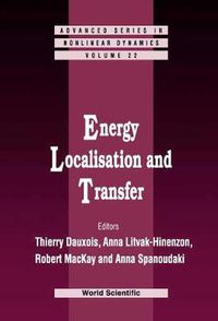 Cover image for Energy Localisation And Transfer