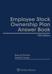 Cover image for Employee Stock Ownership Plan Answer Book