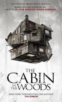 Cover image for Cabin in the Woods - Official Movie Novelisation