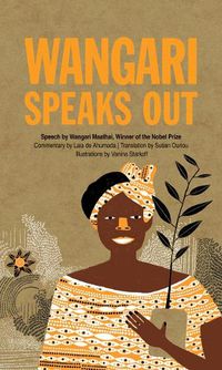 Cover image for Wangari Speaks Out