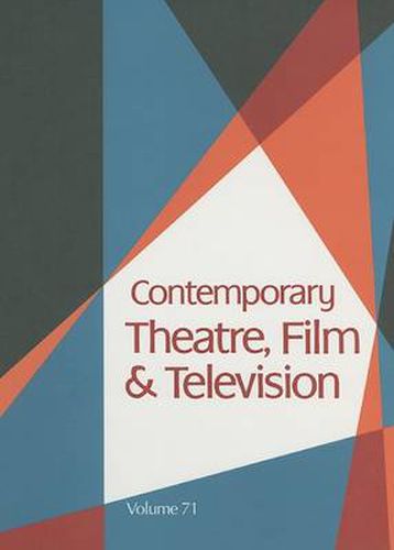 Cover image for Contemporary Theatre, Film and Television: Volume 71