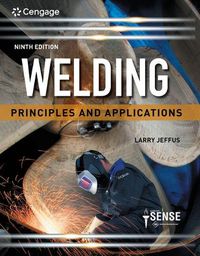 Cover image for Bundle: Welding: Principles and Applications, 9th + Mindtap, 4 Terms Printed Access Card