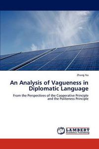 Cover image for An Analysis of Vagueness in Diplomatic Language