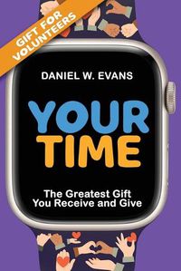 Cover image for Your Time (Special Edition for Volunteers)
