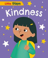 Cover image for Little Steps: Kindness