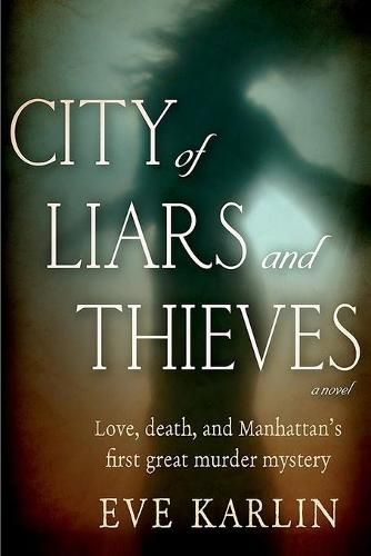 Cover image for City of Liars and Thieves