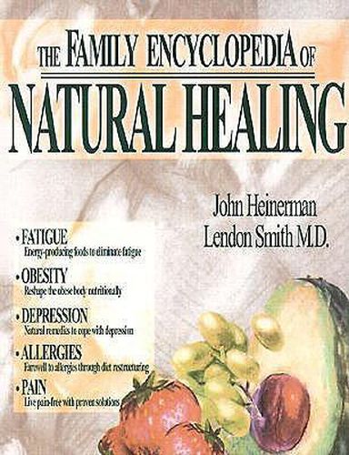 Cover image for The Family Encyclopedia of Natural Healing