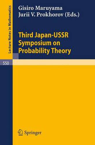 Cover image for Proceedings of the Third Japan-USSR Symposium on Probability Theory