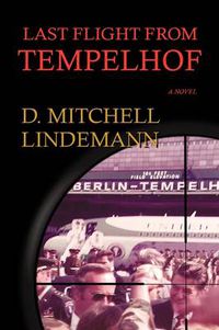 Cover image for Last Flight from Tempelhof