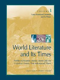 Cover image for World Literature and Its Times: Latin American Literature and Its Times