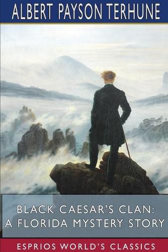 Cover image for Black Caesar's Clan: A Florida Mystery Story (Esprios Classics)