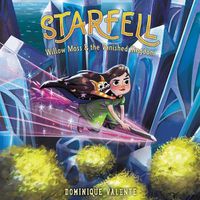 Cover image for Starfell #3: Willow Moss & the Vanished Kingdom