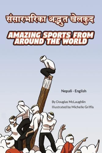 Cover image for Amazing Sports from Around the World (Nepali-English)