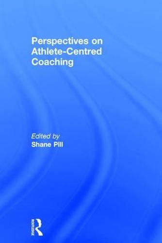 Cover image for Perspectives on Athlete-Centred Coaching