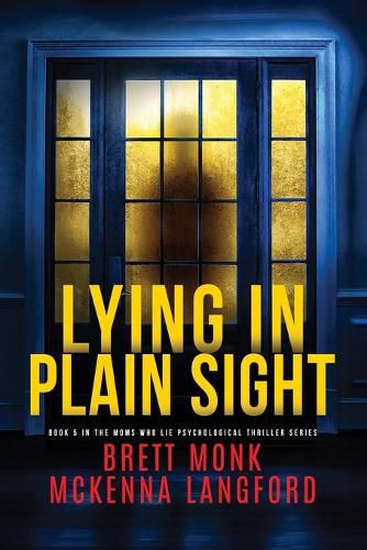 Cover image for Lying In Plain Sight