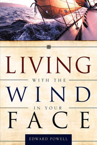 Cover image for Living with the Wind in Your Face