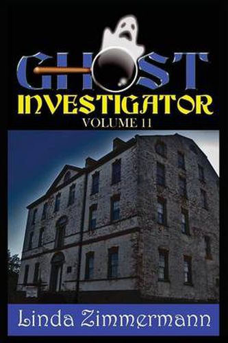 Cover image for Ghost Investigator Volume 11