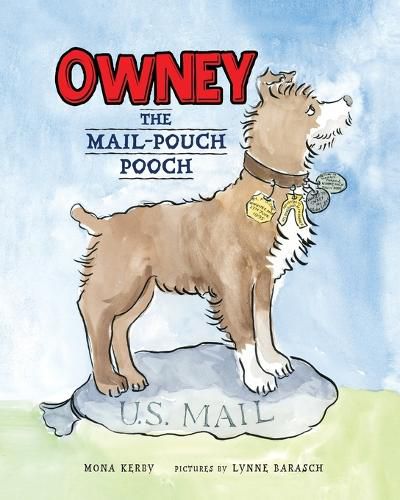 Cover image for Owney: The Mail-Pouch Pooch