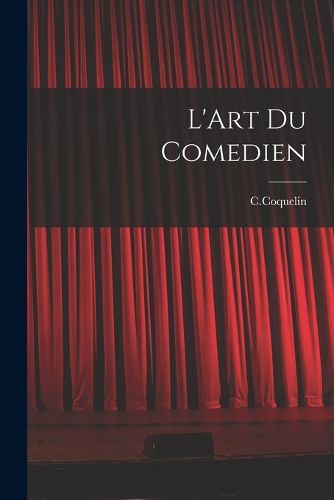Cover image for L'Art Du Comedien
