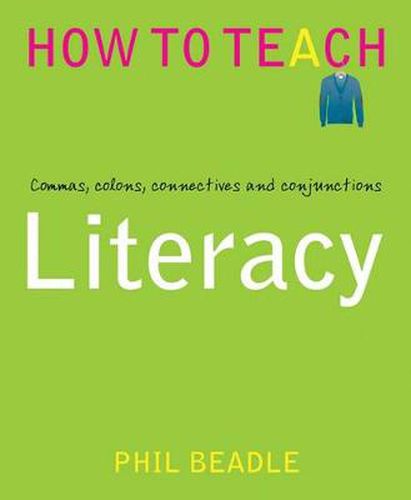 Cover image for Literacy: Commas, colons, connectives and conjunctions