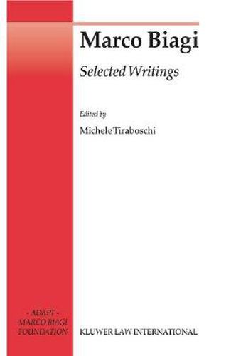 Cover image for Marco Biagi Selected Writings