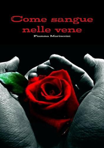 Cover image for Come sangue nelle vene