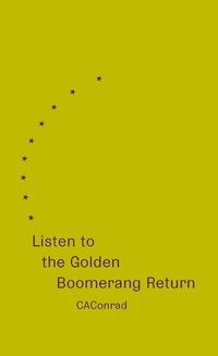 Cover image for Listen to the Golden Boomerang Return