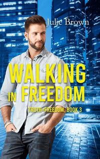 Cover image for Walking in Freedom