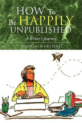 Cover image for How to Be Happily Unpublished