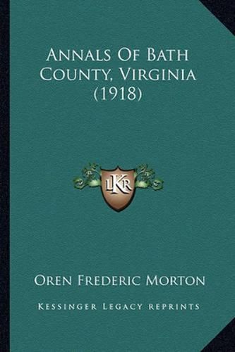 Annals of Bath County, Virginia (1918)