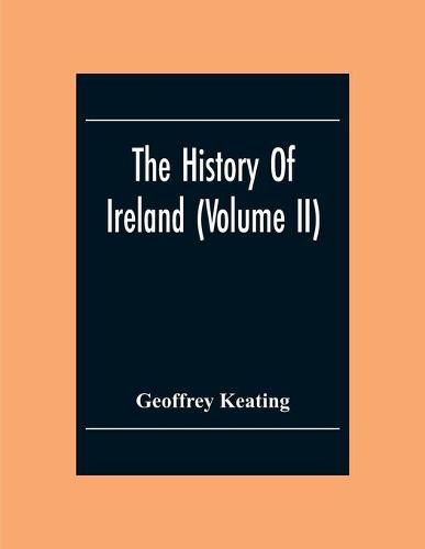 The History Of Ireland (Volume Ii)