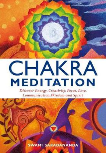 Cover image for Chakra Meditation: Discover Energy, Creativity, Focus, Love, Communication, Wisdom, and Spirit